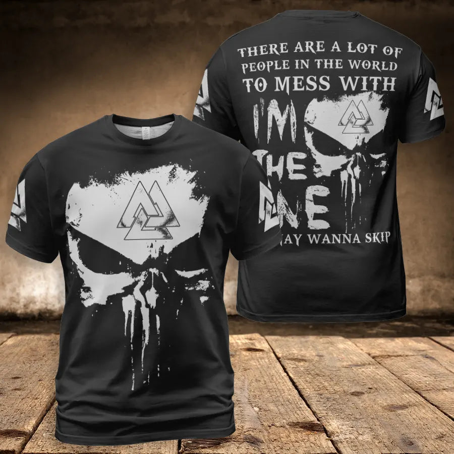 Valknut Skull I’m the One You May Wanna Skip Viking T-Shirt