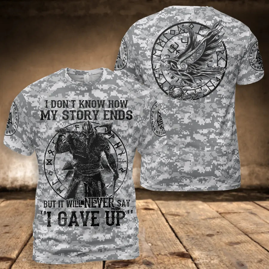 Viking T-Shirts Never Say "I Gave Up" Warrior Spirit