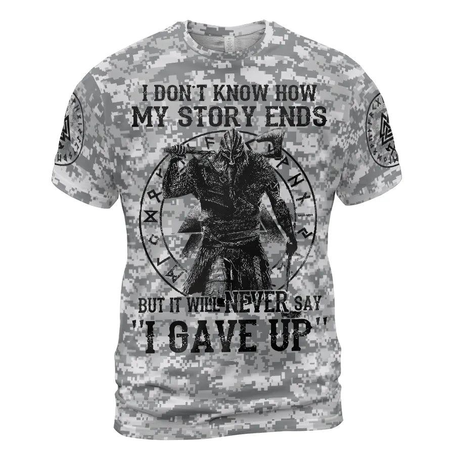 Viking T-Shirts Never Say "I Gave Up" Warrior Spirit