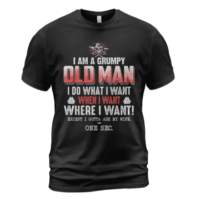 Viking T Shirt GRUMPY OLD MAN Design Hilarious Iconic Classic Attitude