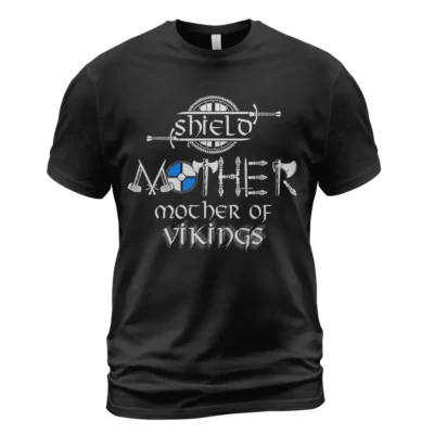 Viking T Shirts Shield Mother Mother Of Vikings Fierce Warrior Pride