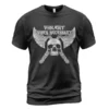 Viking T Shirts Violent When Necessary Viking Skull Art Iconic Battle-Ready Statement