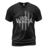 Viking Tee Shirts Flag Shield Until Valhalla Ironclad Warrior Creed