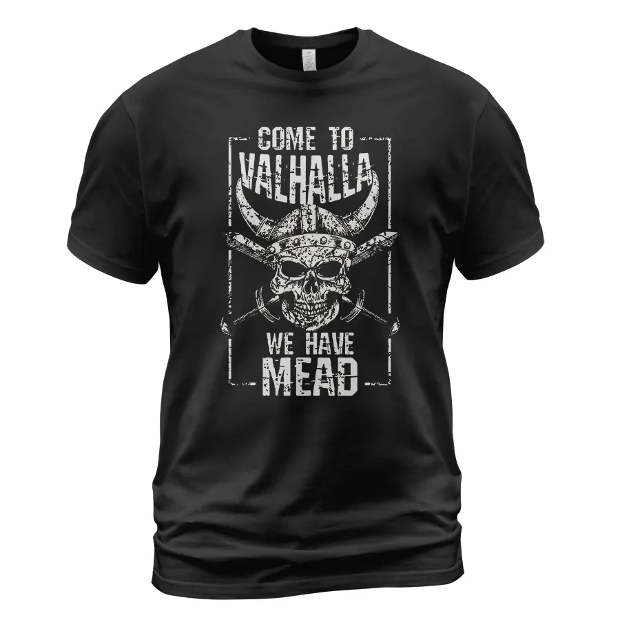 Norse Tee Come To Valhalla We Have Mead Epic Timeless Meaning Norse Tee Come To Valhalla We Have Mead Epic Timeless Meaning