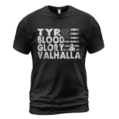 Norse Tee Tyr Blood Glory & Valhalla Mythic Timeless Norse Guide