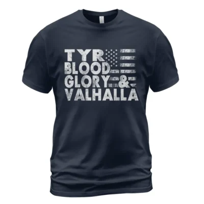 Norse Tee Tyr Blood Glory & Valhalla Mythic Timeless Norse Guide