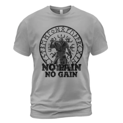 Viking T Shirt No Pain No Gain Proven Essential Everyday Motivation