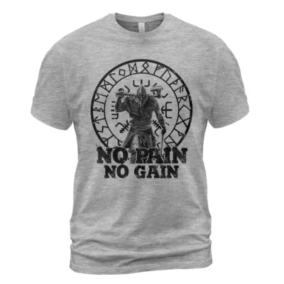Viking Store Viking T Shirt No Pain No Gain Proven Essential Everyday Motivation