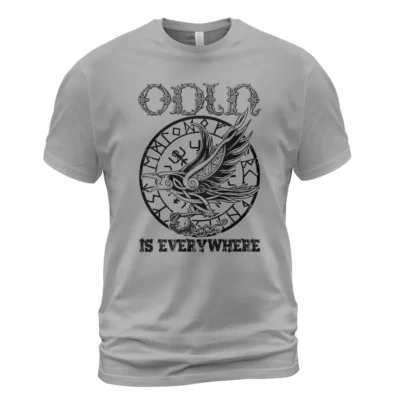 Viking T Shirt Odin Is Everywhere Timeless Mythic Powerful Meaning