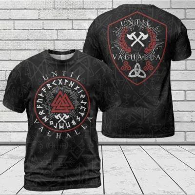 Savage Fearless Viking Shirts - Until Valhalla Legacy Savage Fearless Viking Shirts - Until Valhalla Legacy